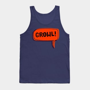 Growl (Speech Bubble) Tank Top